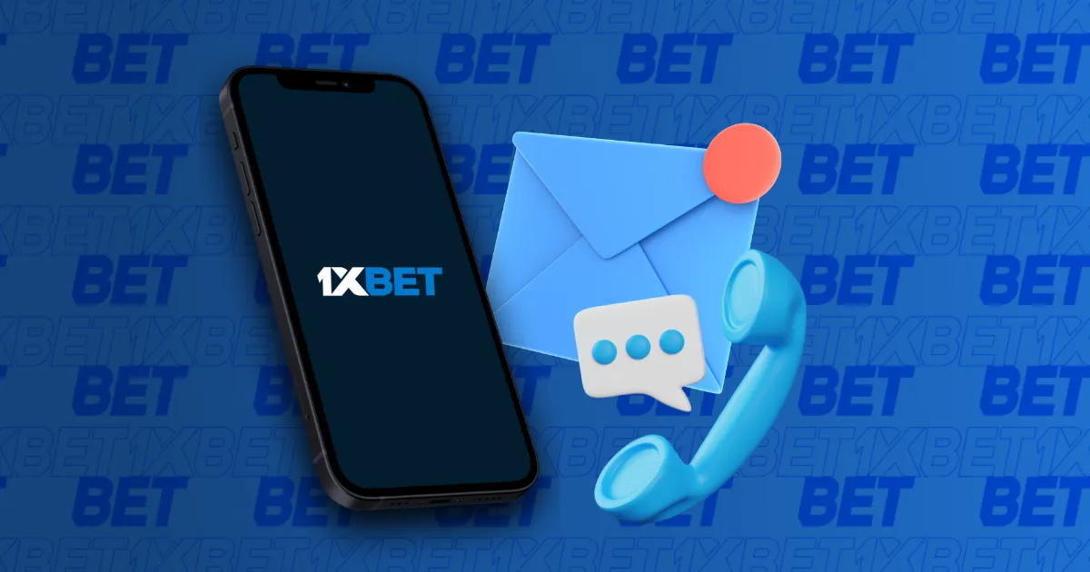Contact 1xBet via Email, Phone and Live Chat